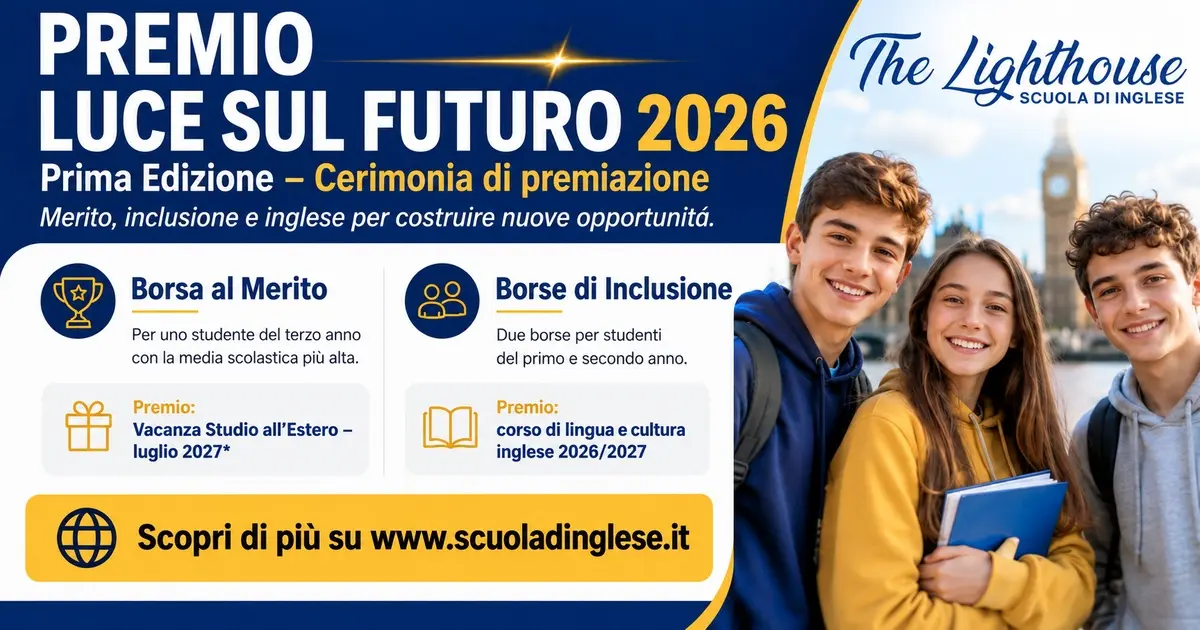 Locandina del Premio Luce sul Futuro 2026 di The Lighthouse, con le borse al merito e di inclusione